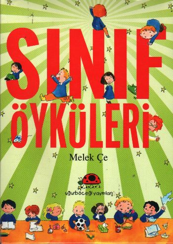 Sınıf Öyküleri 6 Kitap Özel Kutulu %18 indirimli Melek Çe