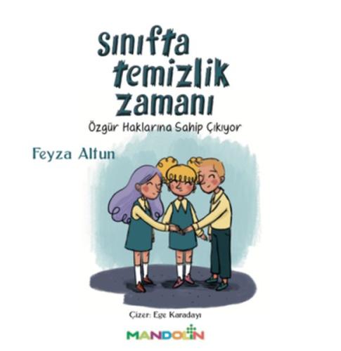 Sınıfta Temizlik Zamanı %15 indirimli Feyza Altun