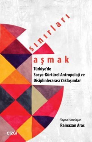 Sınırları Aşmak %23 indirimli Ramazan Aras