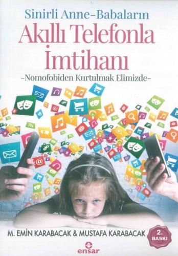 Sinirli Anne - Babaların Akıllı Telefonla İmtihanı %18 indirimli M. Em