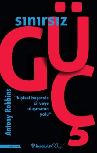 Sınırsız Güç - Kişisel Başarıda Zirveye Ulaşmanın Yolu %15 indirimli A