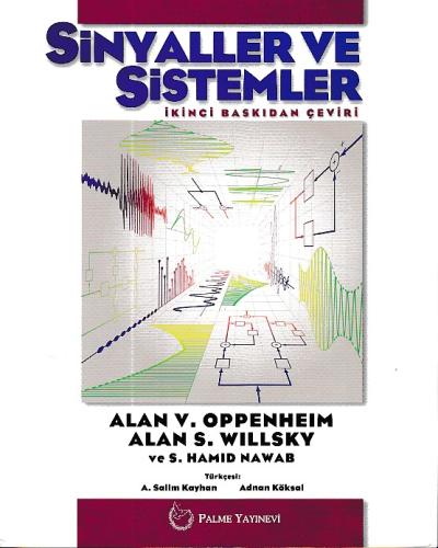 Sinyaller ve Sistemler %20 indirimli Alan V. Oppenheim Alan S. Willsky