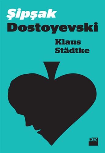 Şipşak Dostoyevski %10 indirimli Klaus Stadtke