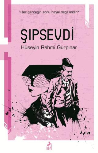 Şıpsevdi %30 indirimli Hüseyin Rahmi Gürpınar