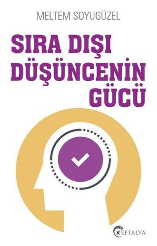 Sıra Dışı Düşüncenin Gücü %20 indirimli Meltem Soyugüzel