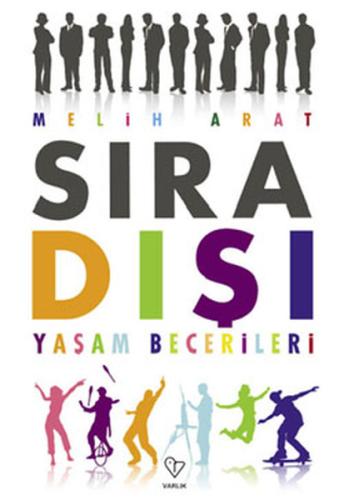 Sıra Dışı Yaşam Becerileri %20 indirimli Melih Arat