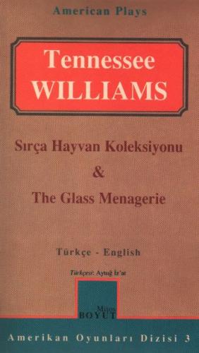 Sırça Hayvan Koleksiyonu/ The Glass Menagerie %15 indirimli Tennessee 