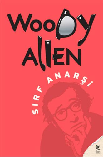Sırf Anarşi %20 indirimli Woody Allen