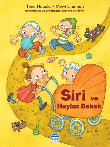 Siri ve Haylaz Bebek - Siri Serisi Tiina Nopola