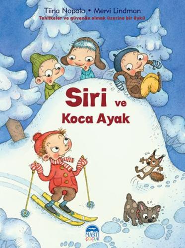 Siri ve Koca Ayak - Siri Serisi Tiina Nopola