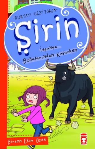 Şirin Dünya'yı Geziyorum - İspanya Boğalarından Kaçarken %15 indirimli