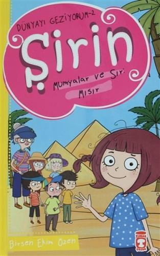 Şirin Mumyalar ve Sır: Mısır - Dünyayı Geziyorum 2 %15 indirimli Birse