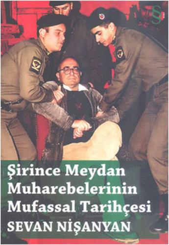 Şirince Meydan Muharebelerinin Mufassal Tarihçesi %10 indirimli Sevan 