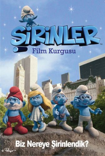 Şirinler Film Kurgusu - Biz Nereye Şirinledik? (Ciltli) Pierre Cullifo