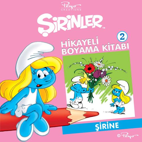 Şirinler Hikayeli Boyama Kitabı 2 - Şirine Pierre Culliford