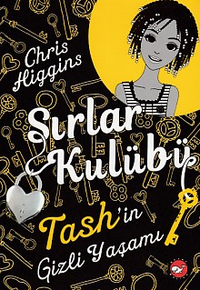 Sırlar Kulübü 2 - Tash'in Gizli Yaşamı %23 indirimli Chris Higgins