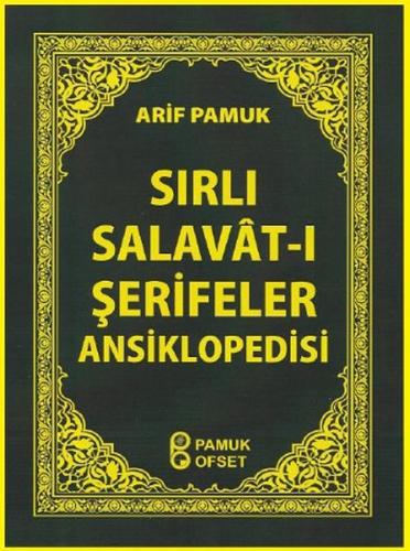 Sırlı Salavat-ı Şerifeler Ansiklopedisi (Cep Boy) (Dua-154) %25 indiri