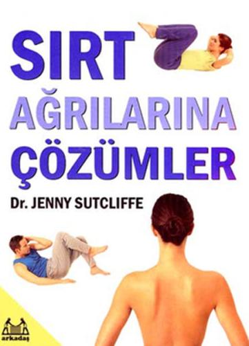 Sırt Ağrılarına Çözümler Jenny Sutcliffe