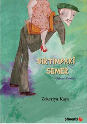 Sırtımdaki Semer Zekeriya Kaya