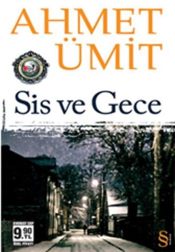 Sis ve Gece Ahmet Ümit