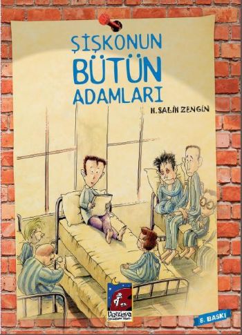 Şişkonun Bütün Adamları 1 H. Şalıh Zenğın