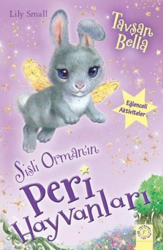 Sisli Orman'ın Peri Hayvanları-Tavşan Bella %10 indirimli Lily Small