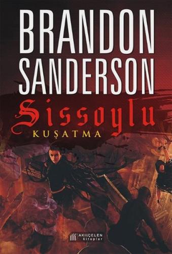 Sissoylu 2 - Kuşatma Brandon Sanderson