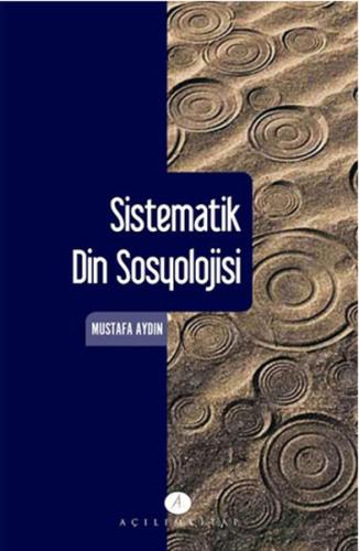 Sistematik Din Sosyolojisi %20 indirimli Mustafa Aydın