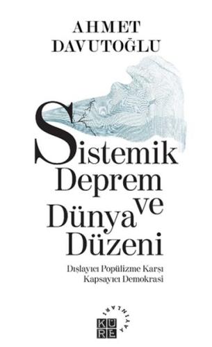 Sistemik Deprem ve Dünya Düzeni %12 indirimli Ahmet Davutoğlu