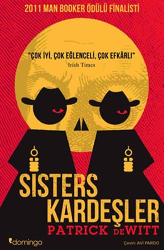 Sisters Kardeşler %17 indirimli Patrick De Witt