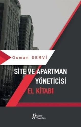 Site ve Apartman Yöneticisi El Kitabı %18 indirimli Osman Servi