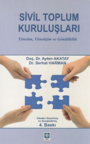 Sivil Toplum Kuruluşları Yönetim, Yönetişim ve Gönüllülük Ayten Akatay