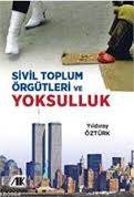 Sivil Toplum Örgütleri ve Yoksulluk Yıldıray Öztürk