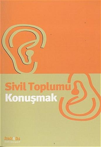 Sivil Toplumu Konuşmak %8 indirimli Derleme