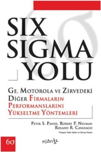 Six Sigma Yolu %15 indirimli Peter S. Pande