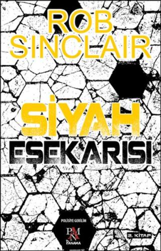 Siyah Eşekarısı 2. Kitap %22 indirimli Rob Sinclair