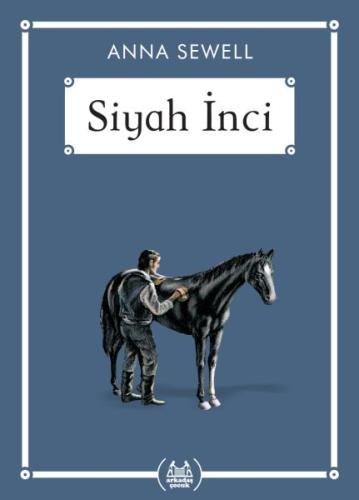 Siyah İnci - Gökkuşağı Cep Kitap Dizisi %10 indirimli Anna Sewell