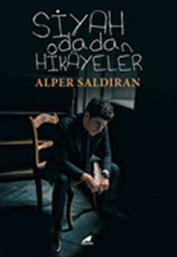 Siyah Odadan Hikayeler %14 indirimli Alper Saldıran