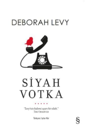 Siyah Votka %10 indirimli Deborah Levy