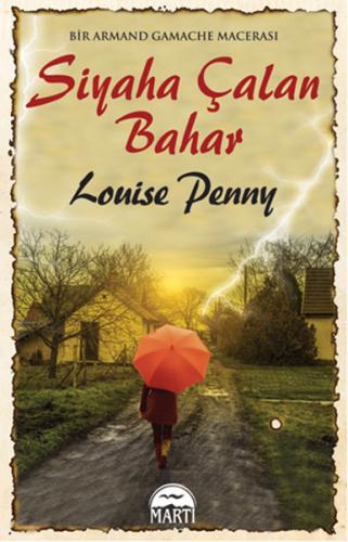 Siyaha Çalan Bahar %25 indirimli Louise Penny