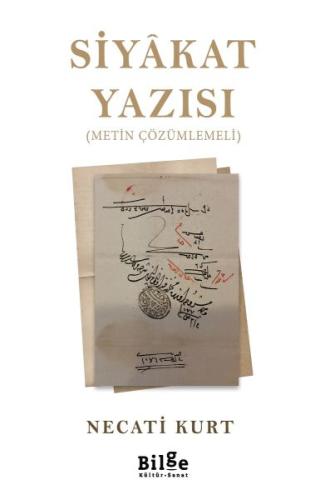 Siyakat Yazısı - Metin Çözümlemeli %14 indirimli Necati Kurt