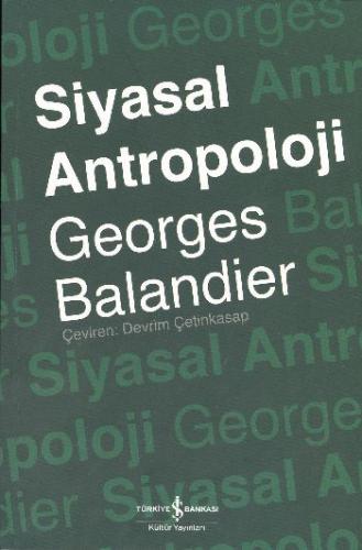 Siyasal Antropoloji %31 indirimli Georges Balandier