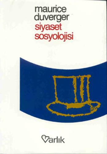 Siyaset Sosyolojisi %20 indirimli Maurice Duverger