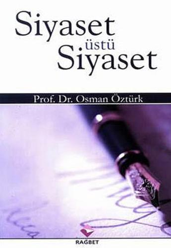 Siyaset Üstü Siyaset Osman Öztürk