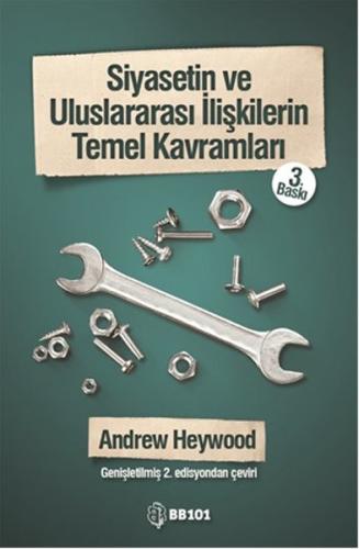 Siyasetin Uluslararası İlişkilerin Temel Kavramları Andrew Heywood