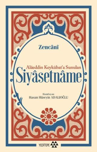 Siyasetname - Alâeddin Keykûbat’a Sunulan %14 indirimli Zencani