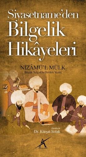 Siyasetnameden Bilgelik Hikayeleri %23 indirimli Nizamü'l Mülk