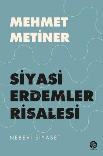 Siyasi Erdemler Risalesi %14 indirimli Mehmet Metiner