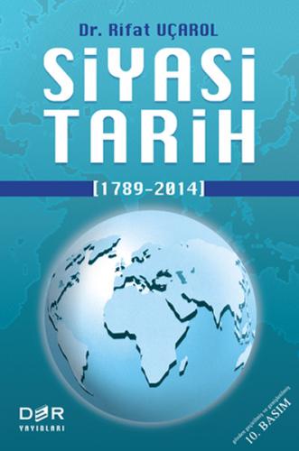 Siyasi Tarih 1789-2014 (Ciltli) Dr. Rifat Uçarol