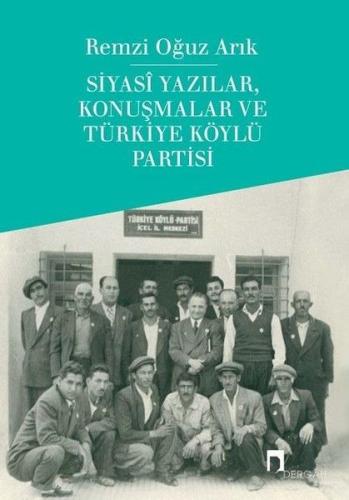 Siyasi Yazılar, Konuşmalar ve Türkiye Köylü Partisi %10 indirimli Remz